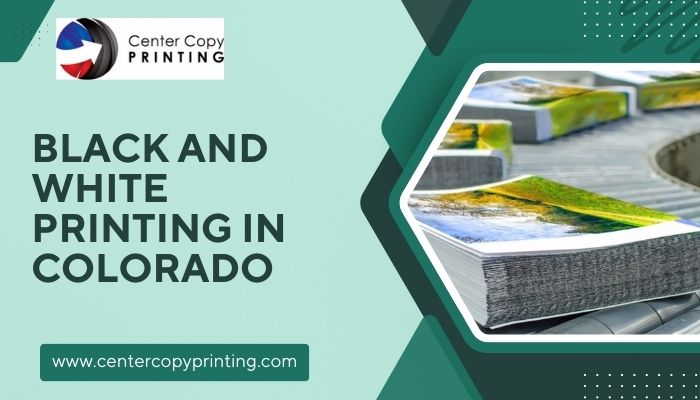 black and white printing in Colorado